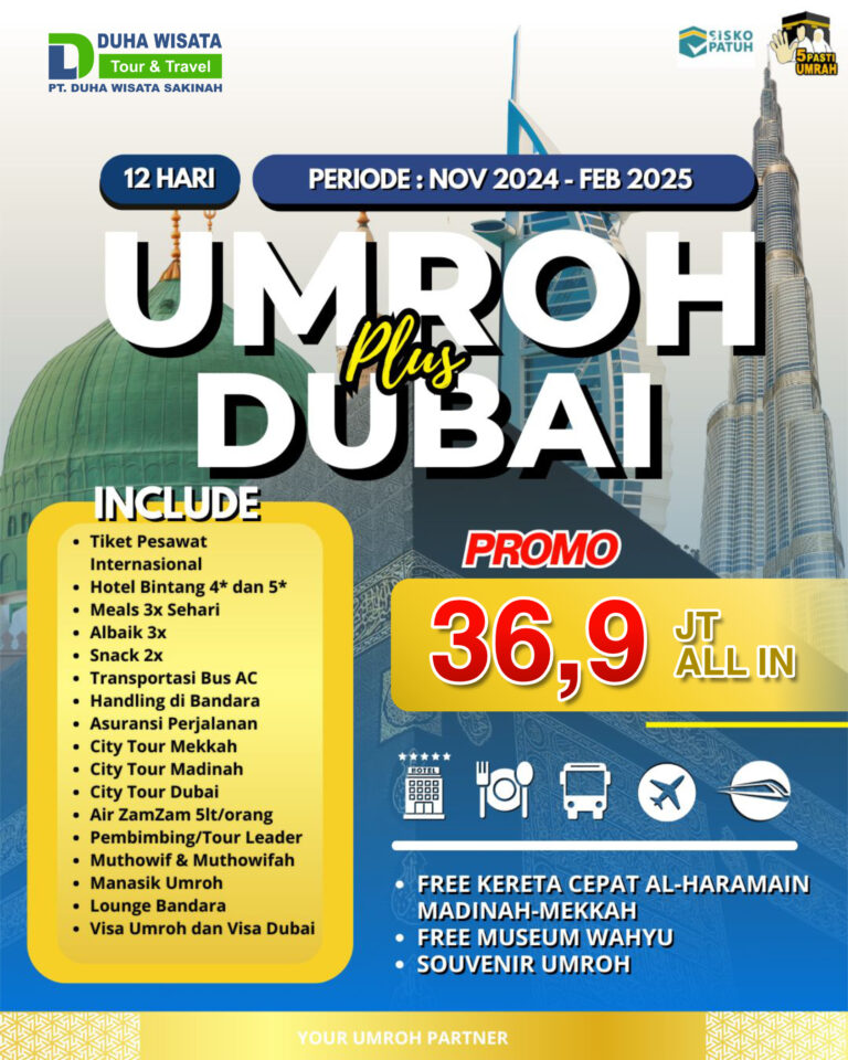 Umroh Plus Dubai 12 Hari 2024 - 2025 | Umroh Plus Dubai start Jakarta